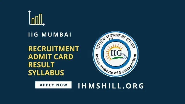 IIG Mumbai Recruitment 2023 – 21 प्रकल्प सहाय्यक पदांची भरती